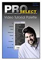 ProSelect Video Tutorial Palette
